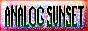 black text that reads 'ANALOG SUNSET' on a multi-colored background